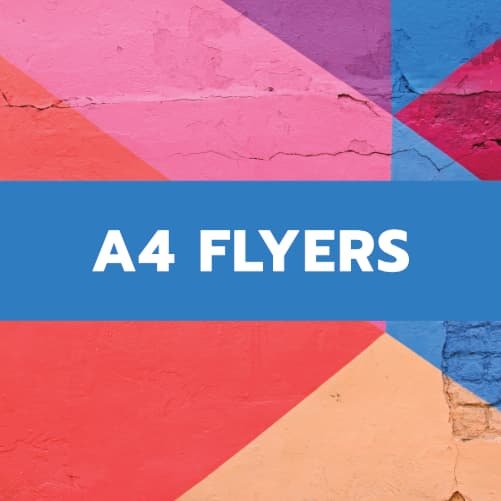 A4 FLYERS