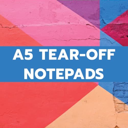 A5 TEAR-OFF NOTEPADS