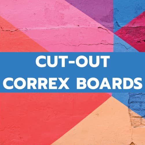 CUT-OUT CORREX BOARDS