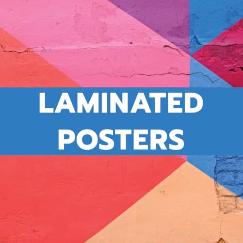 LAMINATED POSTERS