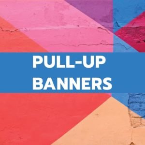 PULL-UP BANNERS