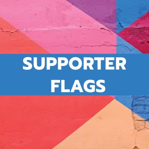 SUPPORTER FLAGS