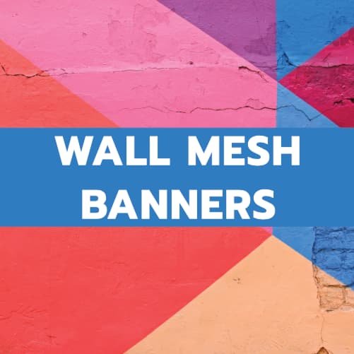 WALL MESH BANNERS