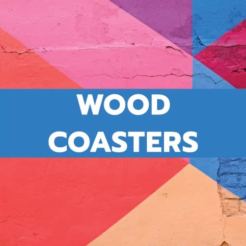 WOOD COASTERS