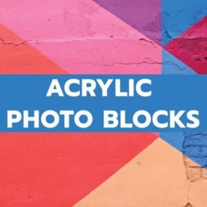 ACRYLIC PHOTO BLOCKS