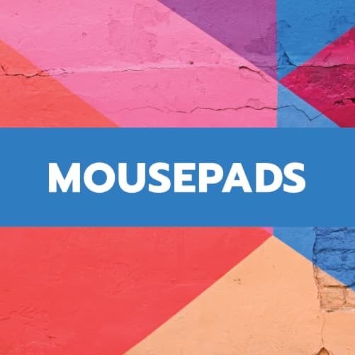 MOUSEPADS