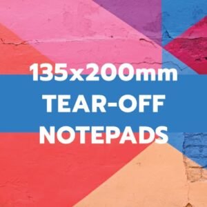135x200mm TEAR-OFF NOTEPADS