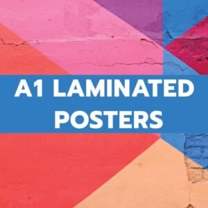 A1 LAMINATED POSTERS